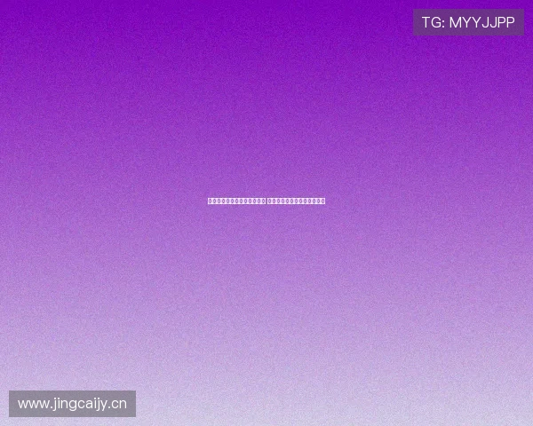 风云体育官网手机端全面升级 优化界面与功能提升用户体验